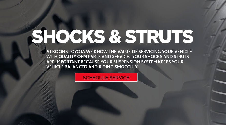 Shocks & Strut Service at Koons Annapolis Toyota in Annapolis MD